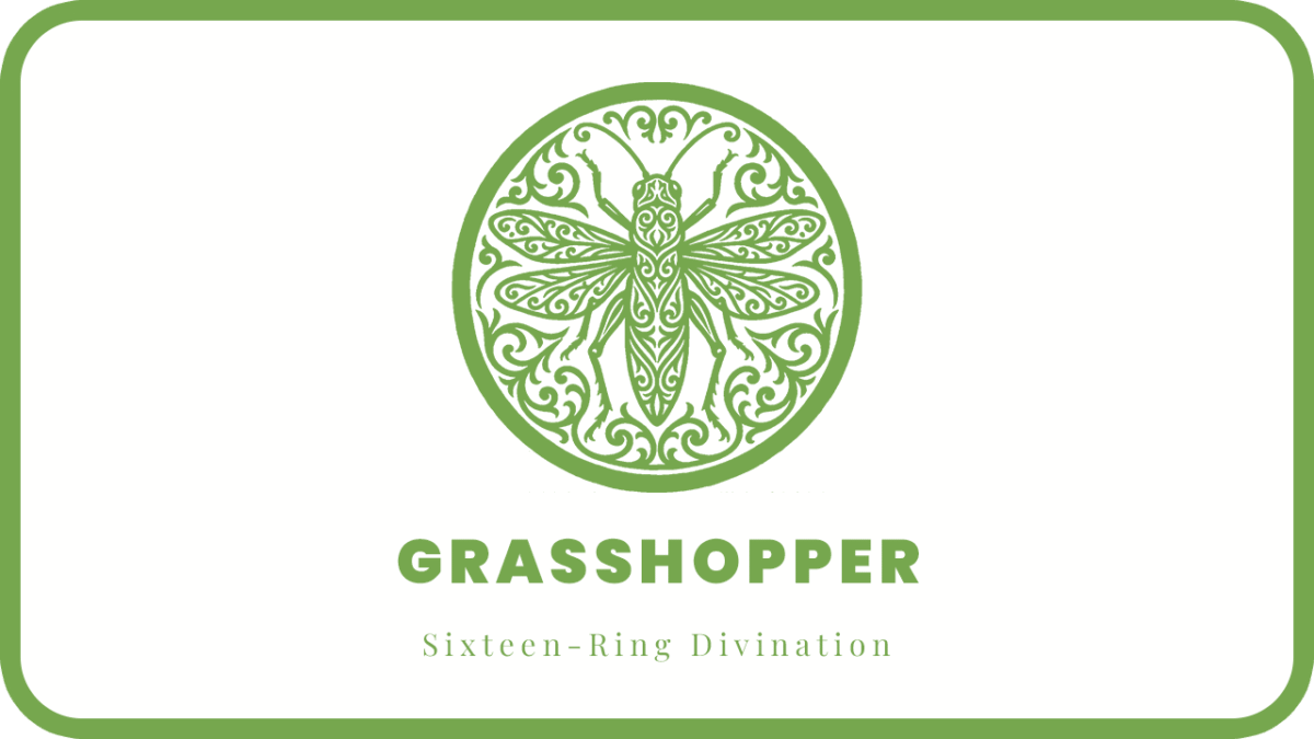 GRASSHOPPER Type: Basic Personality | Sixteen-Ring Divination