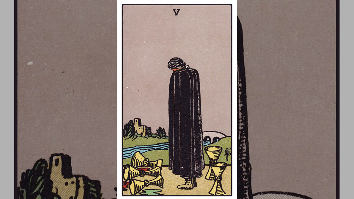 Five of Cups Tarot Card Meaning: Upright, Reversed, Love & Career