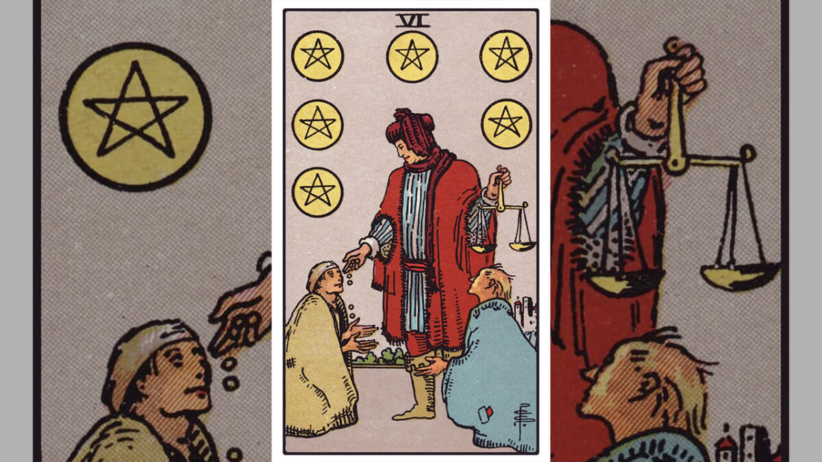 Six of Pentacles Tarot Card Meaning: Upright, Reversed, Love & Career
