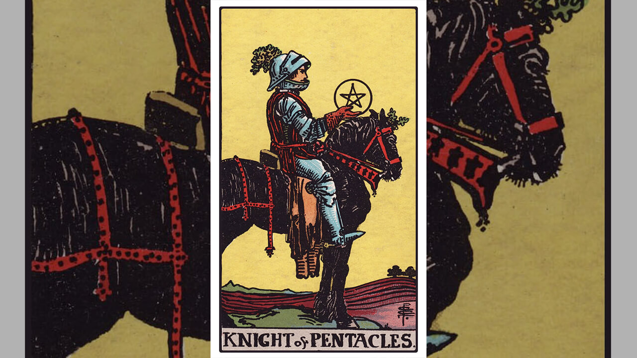 Knight of Pentacles Tarot Card Meaning: Upright, Reversed, Love & Career