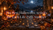 The Best Halloween Activity for Each Life Path Number